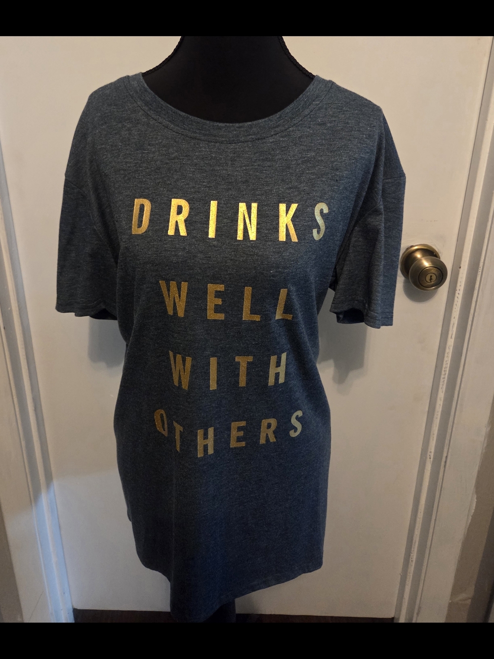 Graphic Tee "Drinks Well With Others" - Gold Lettering on Bluish/gray Tshirt